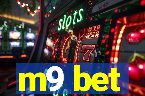 m9 bet